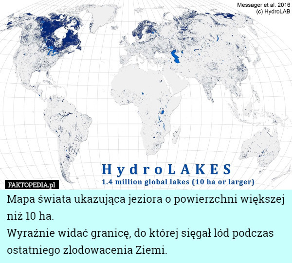 Mapa świata ukazująca jeziora o powierzchni większej niż 10 ha. Wyraźnie...