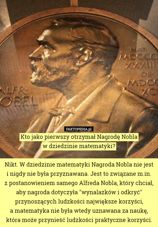 Kto jako pierwszy otrzymał Nagrodę Nobla w dziedzinie matematyki?