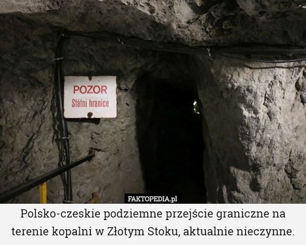 Polsko-czeskie podziemne przejście graniczne na terenie kopalni w Złotym...