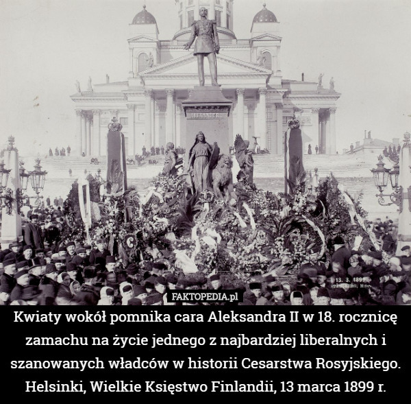 Kwiaty wokół pomnika cara Aleksandra II w 18. rocznicę zamachu na życie...