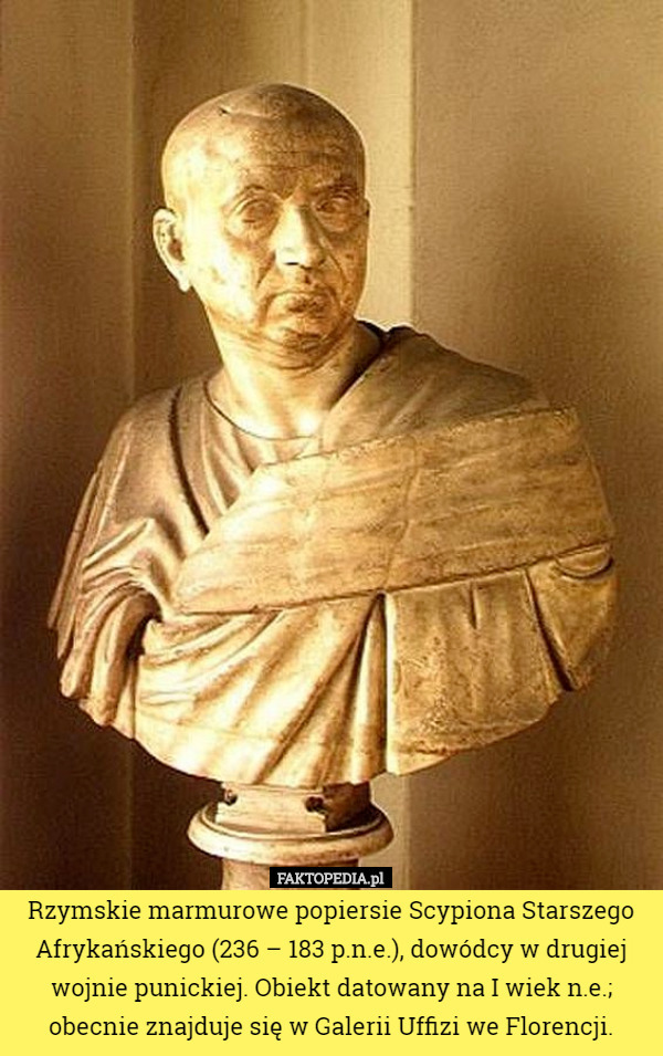 Rzymskie marmurowe popiersie Scypiona Starszego Afrykańskiego (236 – 183...