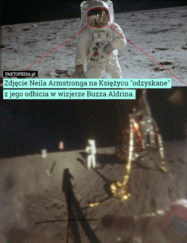 Zdjęcie Neila Armstronga na Księżycu "odzyskane" z jego odbicia...