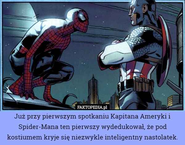 Już przy pierwszym spotkaniu Kapitana Ameryki i Spider-Mana ten pierwszy...