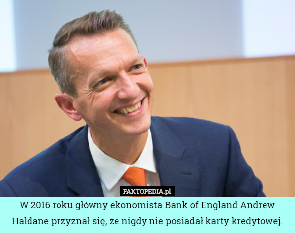 W 2016 roku główny ekonomista Bank of England Andrew Haldane przyznał się...