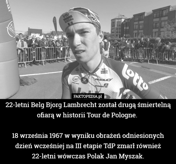 22-letni Belg Bjorg Lambrecht został drugą śmiertelną ofiarą w historii...