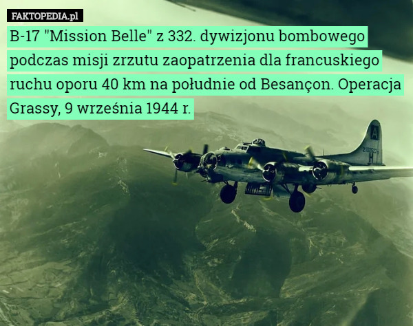 B-17 "Mission Belle" z 332. dywizjonu bombowego podczas misji