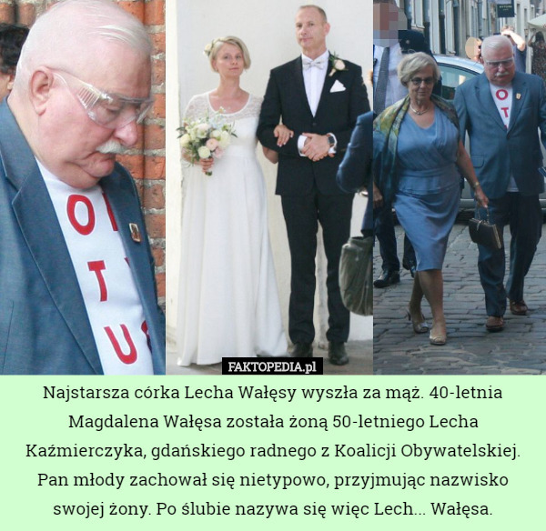 Najstarsza córka Lecha Wałęsy wyszła za mąż. 40-letnia Magdalena Wałęsa...
