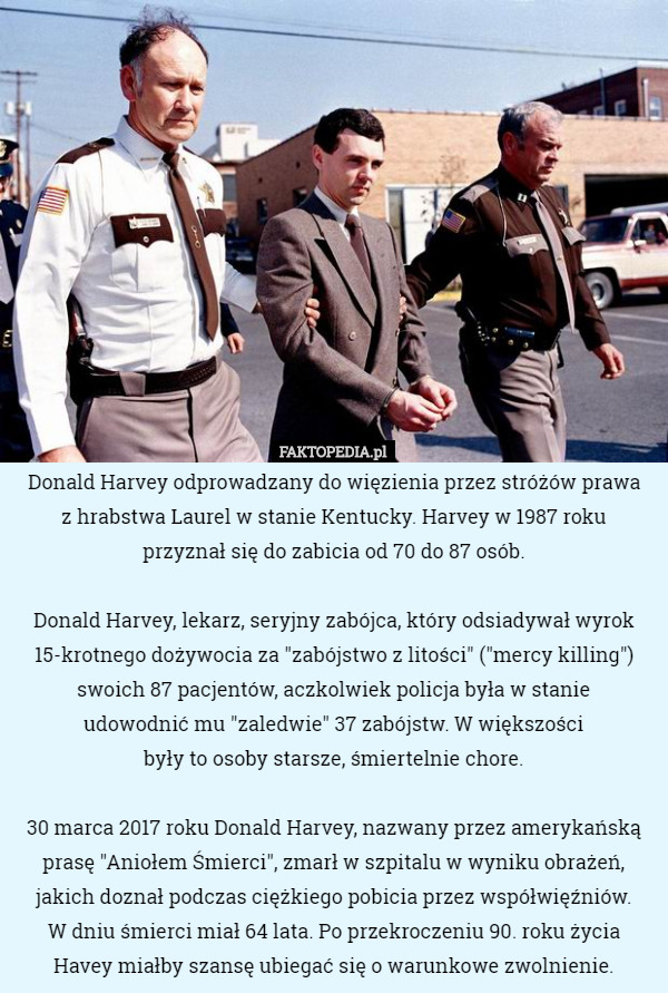 Donald Harvey odprowadzany do więzienia przez stróżów prawa z hrabstwa...