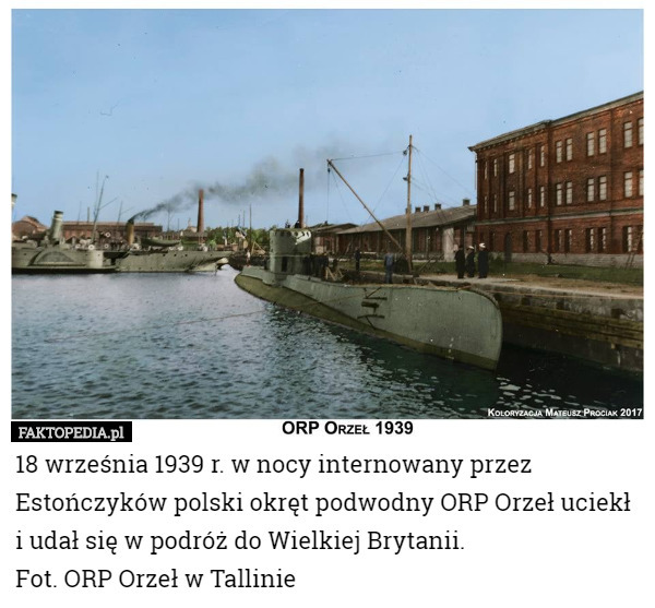 18 września 1939 r. w nocy internowany przez Estończyków polski okręt podwodny...