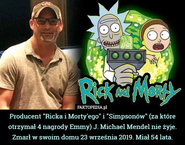 Producent "Ricka i Morty'ego" i "Simpsonów" (za które otrzymał...