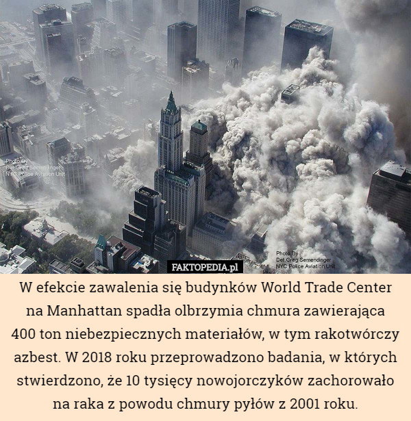 W efekcie zawalenia się budynków World Trade Center na Manhattan spadła...