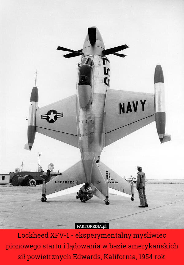 Lockheed XFV-1 - pionowy myśliwiec startujący i lądujący na bazie amerykańskich