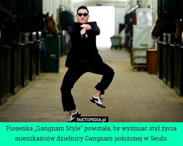 Piosenka „Gangnam Style” powstała, by wyśmiać styl życia mieszkańców dzielnicy...