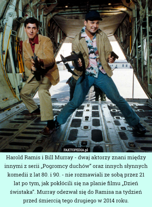 Harold Ramis i Bill Murray - dwaj aktorzy znani między innymi z serii „Pogromcy...