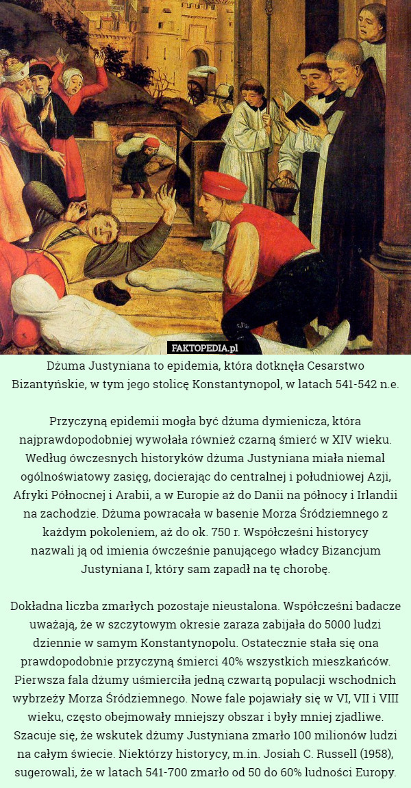 Dżuma Justyniana to epidemia, która dotknęła Cesarstwo Bizantyńskie, w tym...