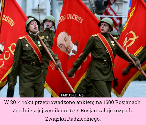 W 2014 roku przeprowadzono ankietę na 1600 Rosjanach. Zgodnie z jej wynikami...
