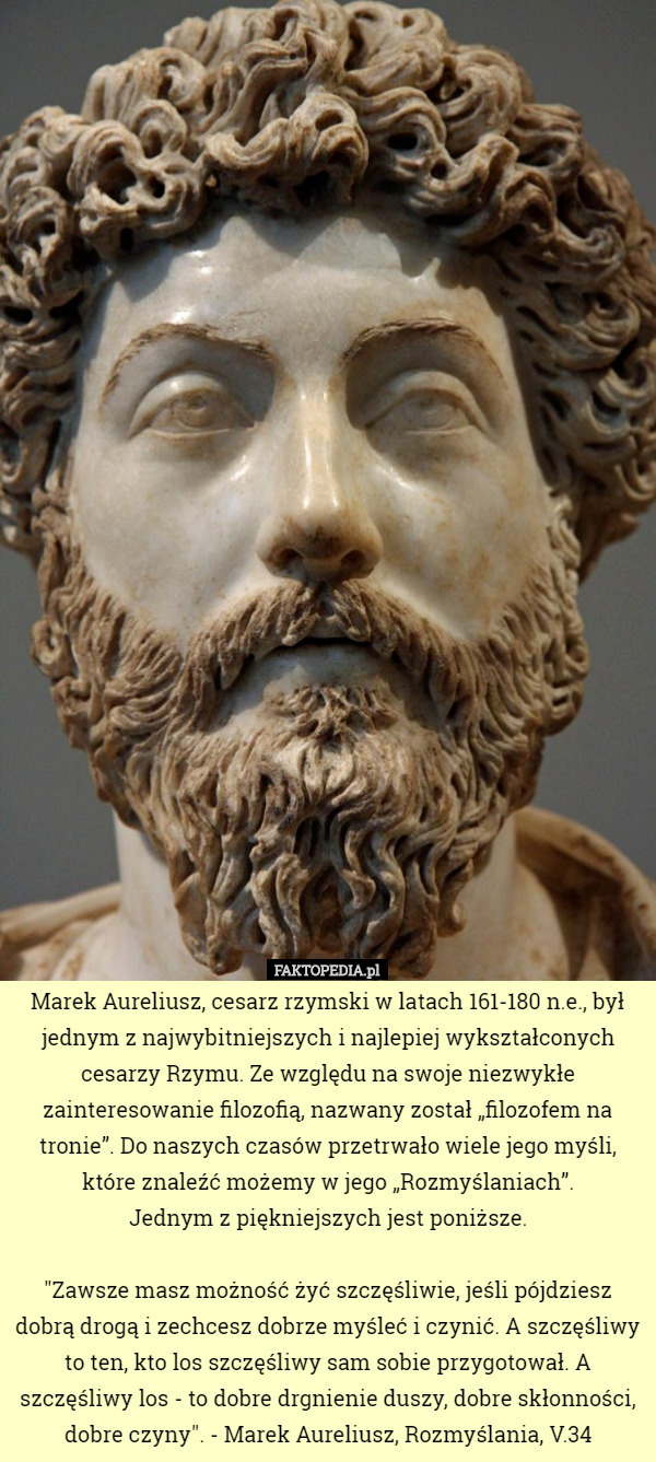 Marek Aureliusz, cesarz rzymski w latach 161-180 n.e., był jednym z najwybitniejszych...