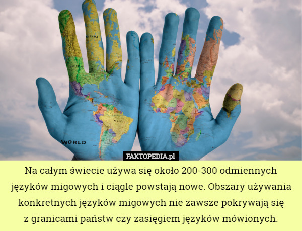 Na całym świecie używa się około 200-300 odmiennych języków migowych i ciągle...