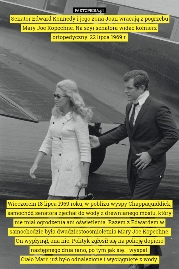 Senator Edward Kennedy i jego żona Joan wracają z pogrzebu Mary Joe...