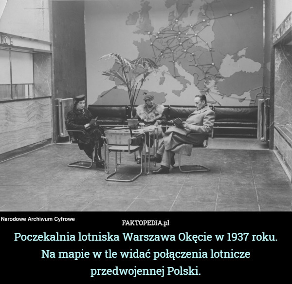 Poczekalnia lotniska Warszawa Okęcie w 1937 roku. Na mapie w tle widać połączenia...