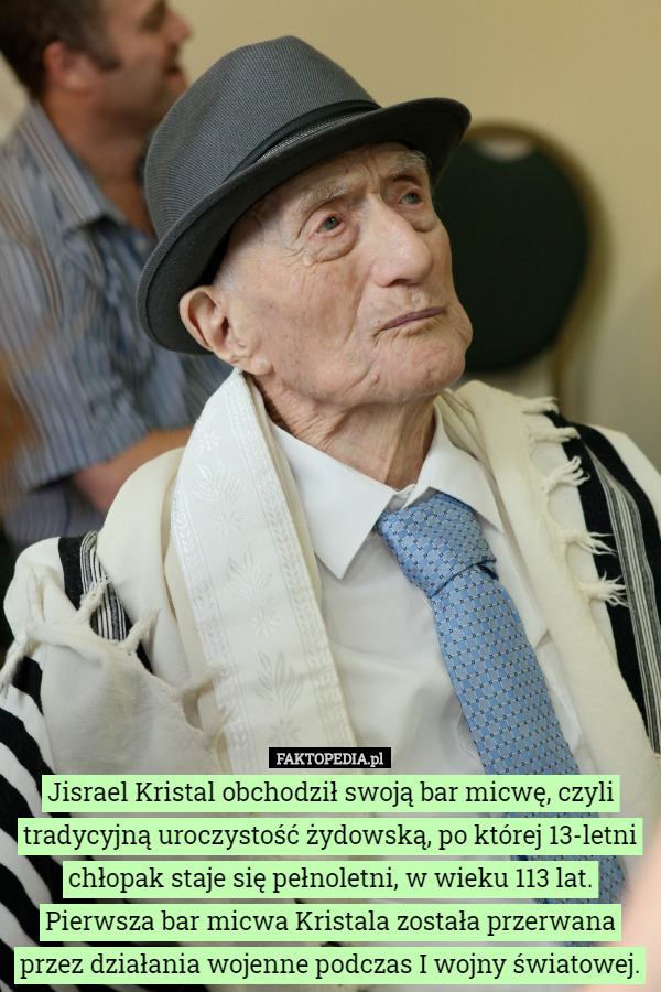 Jisrael Kristal obchodził swoją bar micwę, czyli tradycyjną uroczystość...