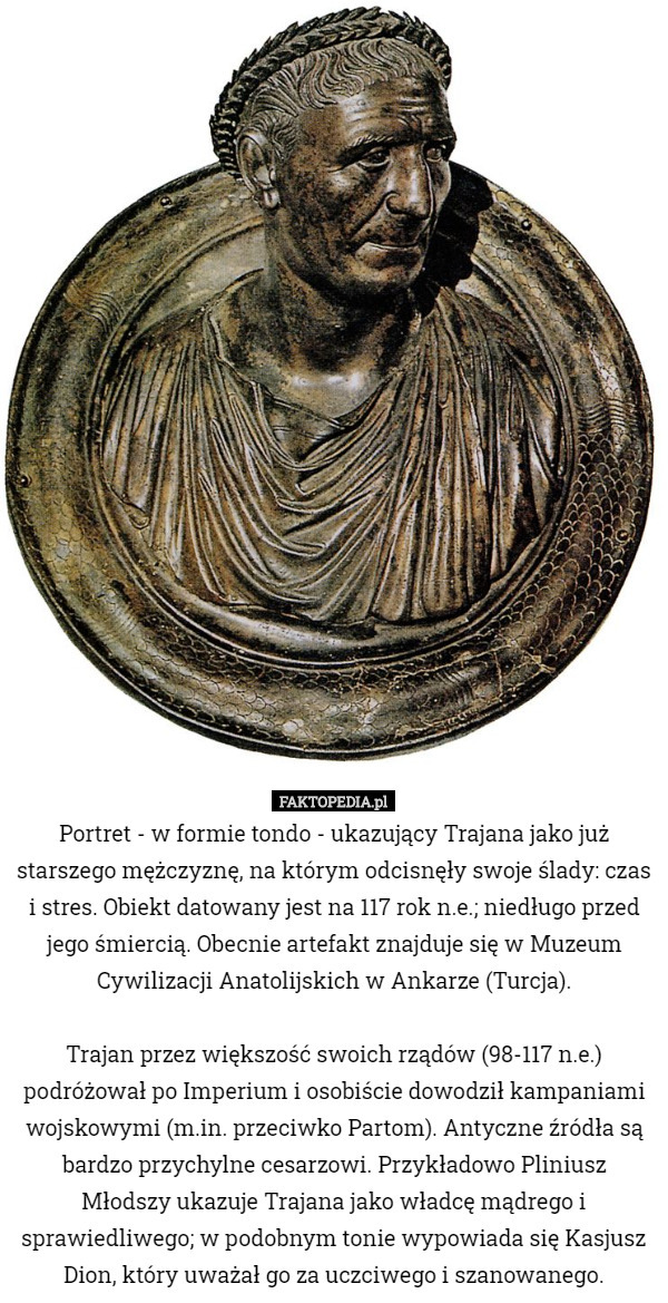 Portret - w formie tondo - ukazujący Trajana jako już starszego...