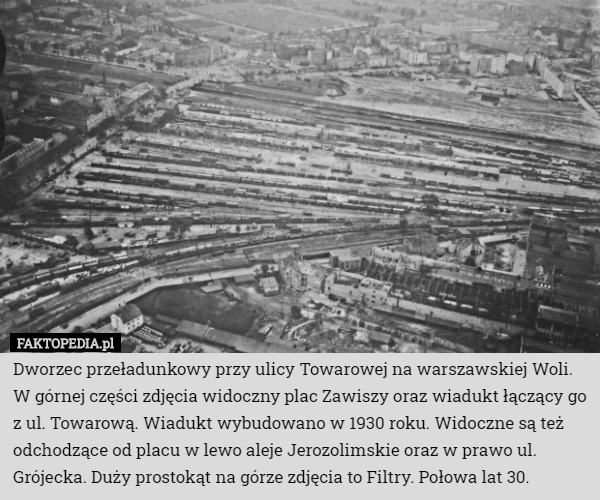 Dworzec przeładunkowy przy ulicy Towarowej na warszawskiej Woli. W górnej...