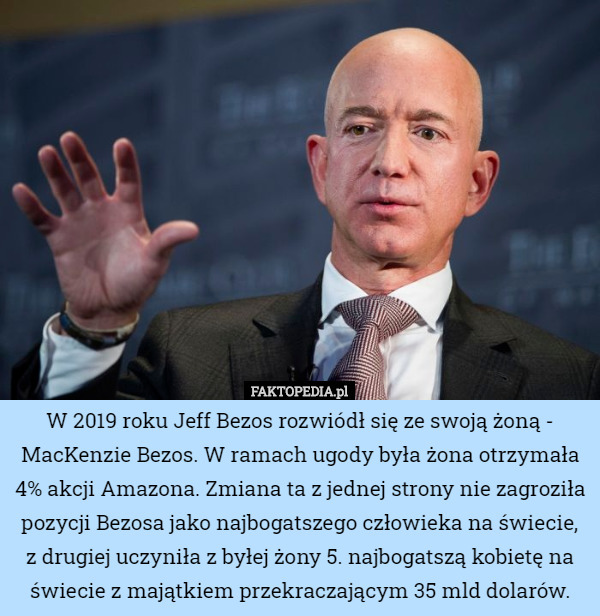 W 2019 roku Jeff Bezos rozwiódł się ze swoją żoną - MacKenzie Bezos. W ramach...