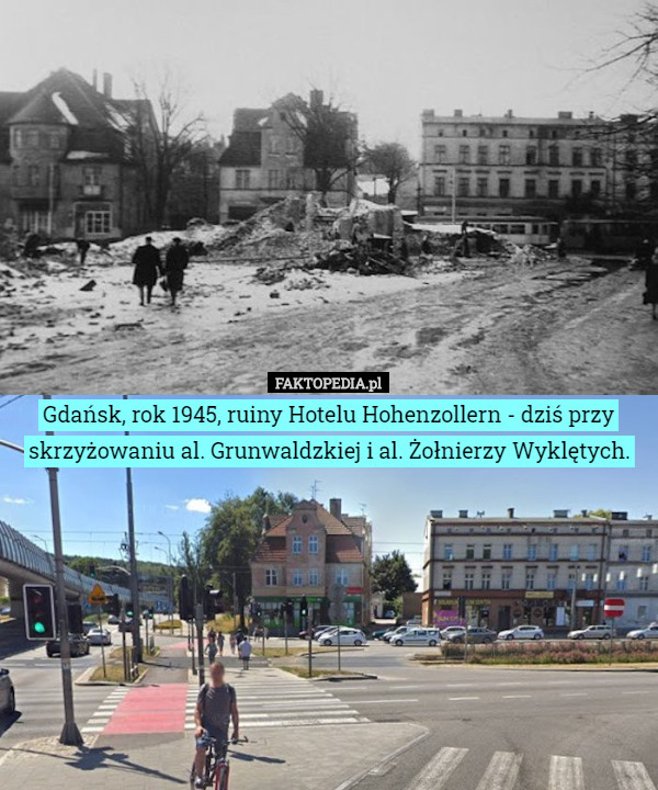 Gdańsk, rok 1945, ruiny Hotelu Hohenzollern - dziś przy skrzyżowaniu...
