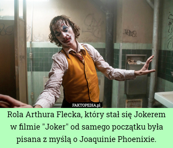 Rola Arthura Flecka, który stał się Jokerem w filmie "Joker"...