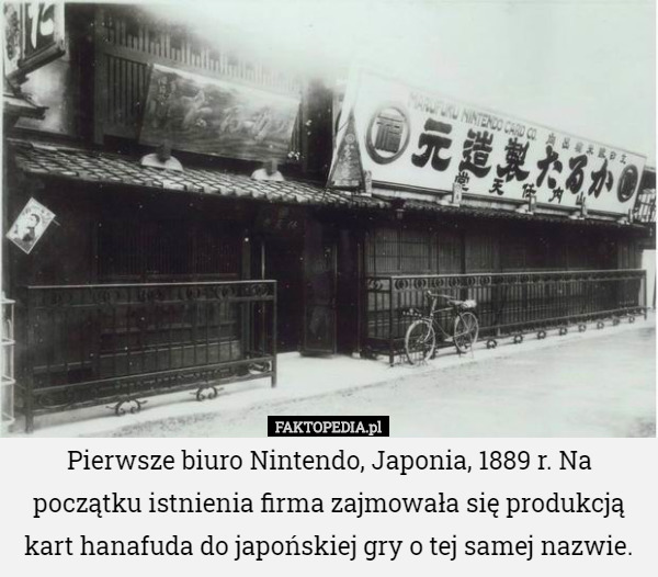 Pierwsze biuro Nintendo, Japonia, 1889 r. Na początku istnienia firma zajmowała...