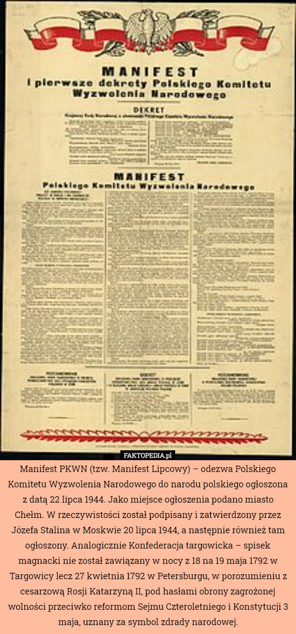 Manifest PKWN (tzw. Manifest Lipcowy) – odezwa Polskiego Komitetu Wyzwolenia