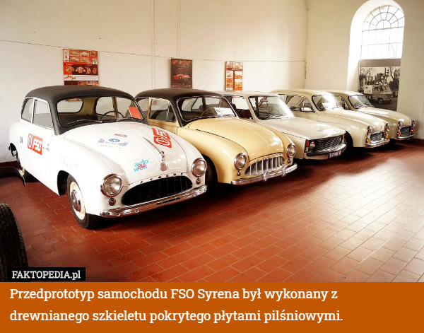 Przedprototyp samochodu FSO Syrena był wykonany z drewnianego szkieletu