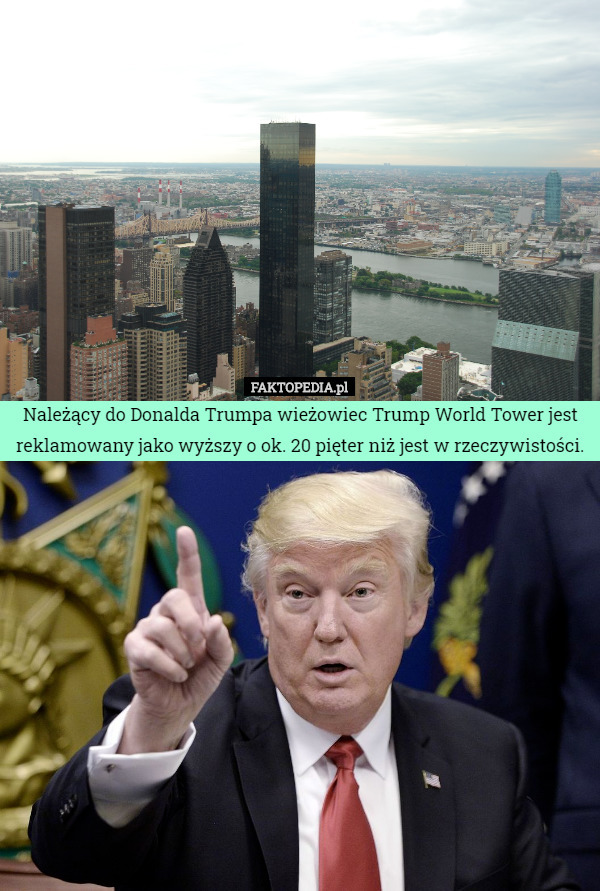 Należący do Donalda Trumpa wieżowiec Trump World Tower jest reklamowany...