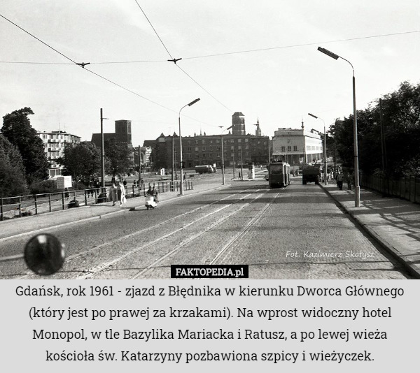 Gdańsk, rok 1961 - zjazd z Błędnika w kierunku Dworca Głównego (który jest