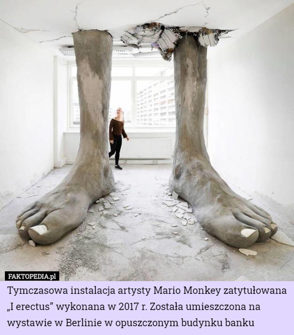 Tymczasowa instalacja artysty Mario Monkey zatytułowana „I erectus” wykonana...