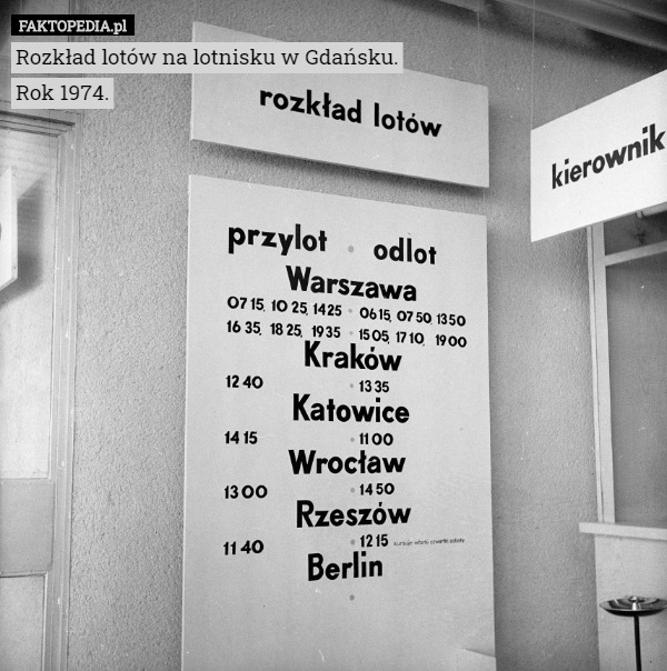 Rozkład lotów na lotnisku w Gdańsku.
Rok 1974.