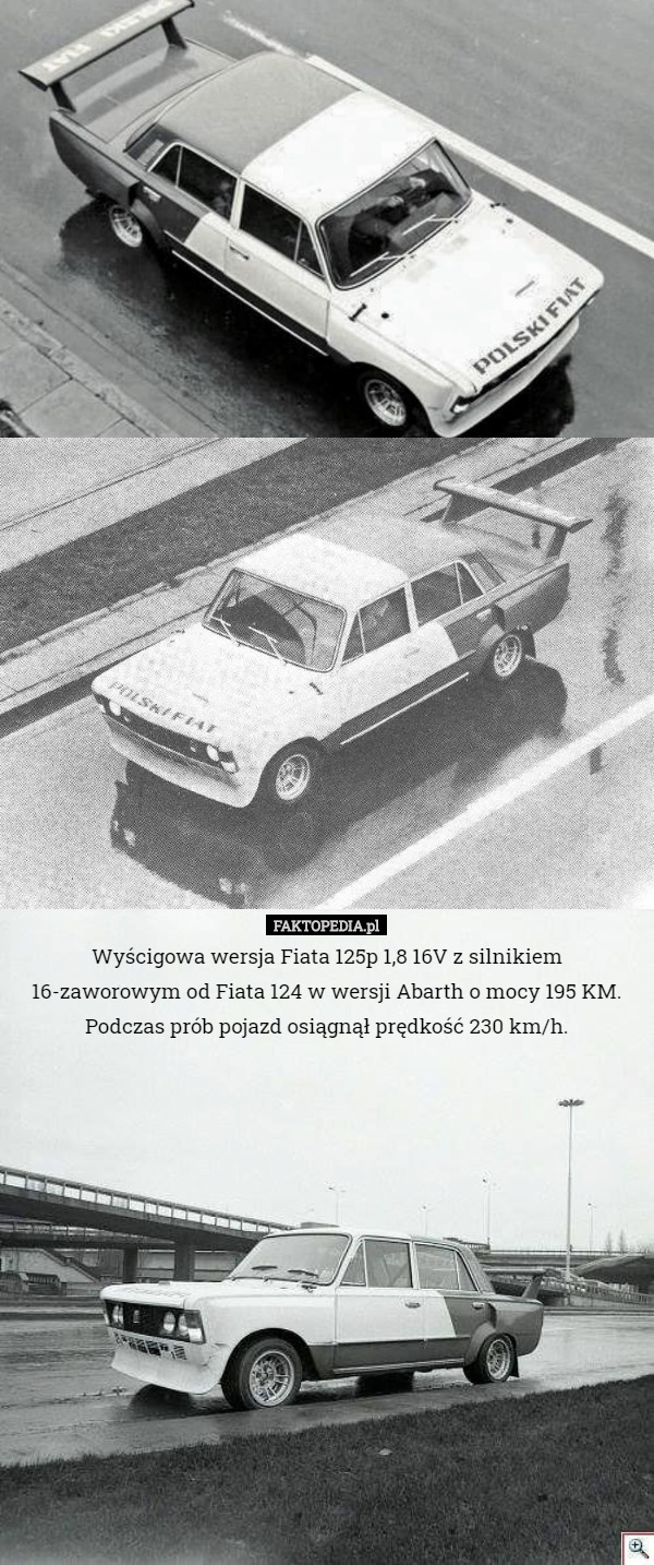 Wyścigowa wersja Fiata 125p 1,8 16V z silnikiem 16-zaworowym od Fiata...