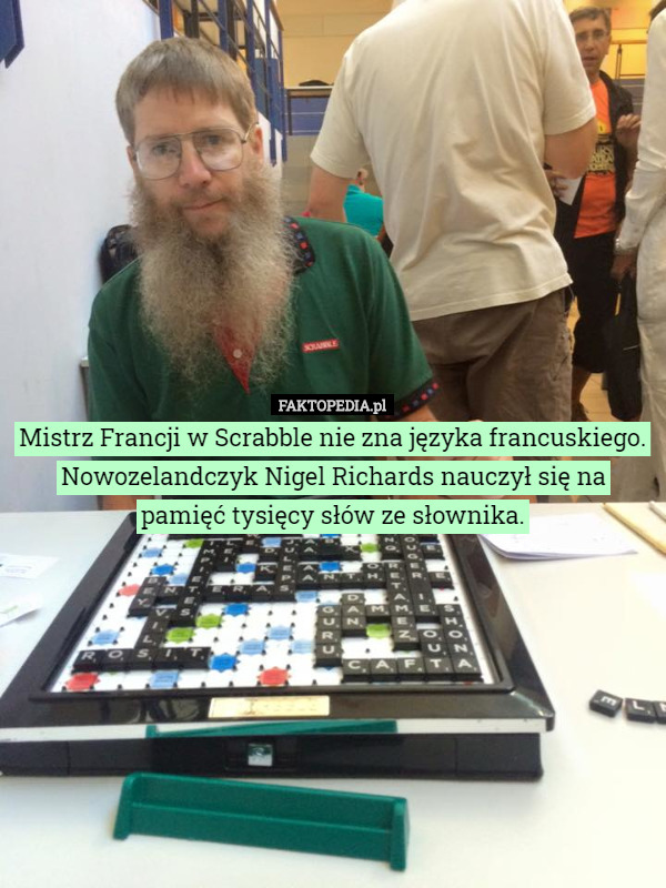 Mistrz Francji w Scrabble nie zna języka francuskiego.Nowozelandczyk Nigel...