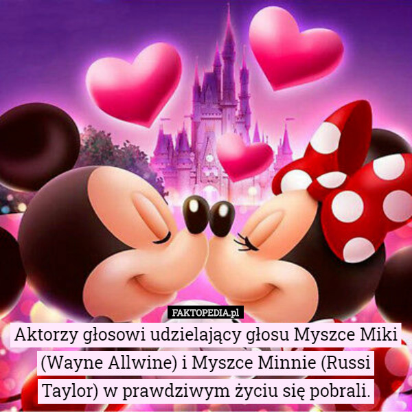 Aktorzy głosowi udzielający głosu Myszce Miki (Wayne Allwine) i Myszce Minnie...