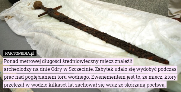 Ponad metrowej długości średniowieczny miecz znaleźli archeolodzy...