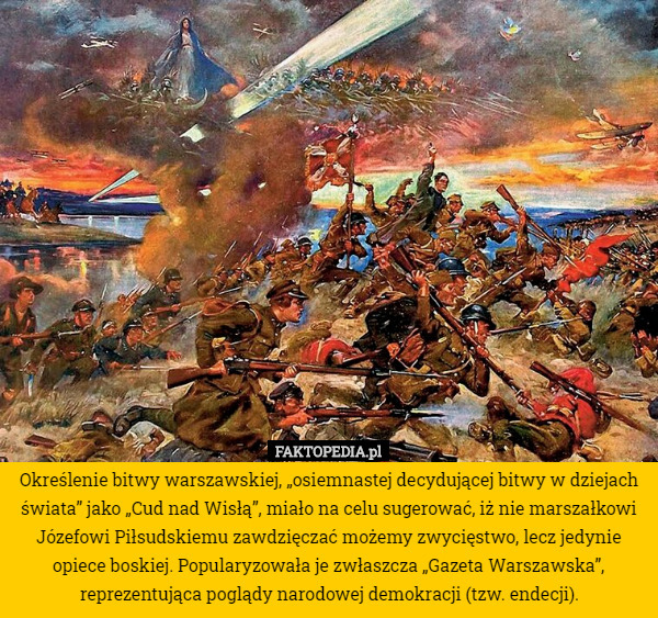 Określenie bitwy warszawskiej, „osiemnastej decydującej bitwy w dziejach...