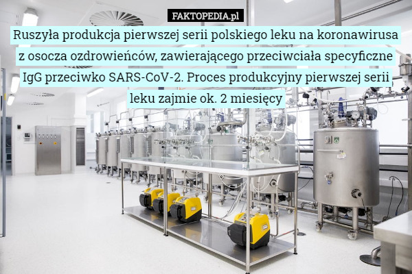 Ruszyła produkcja pierwszej serii polskiego leku na koronawirusa...