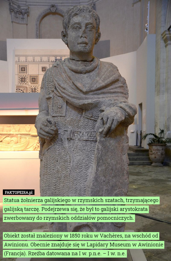 Statua żołnierza galijskiego w rzymskich szatach, trzymającego galijską...