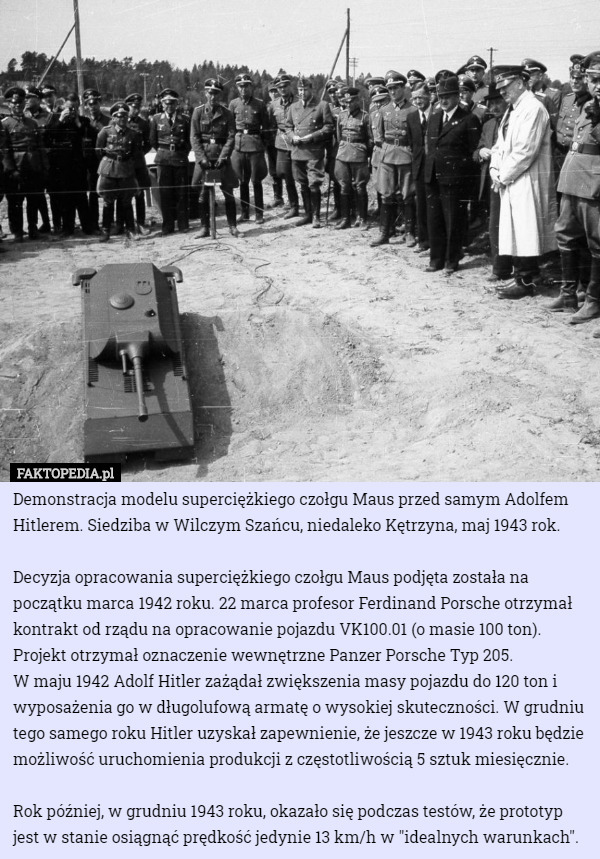 Demonstracja modelu superciężkiego czołgu Maus przed samym Adolfem Hitlerem...