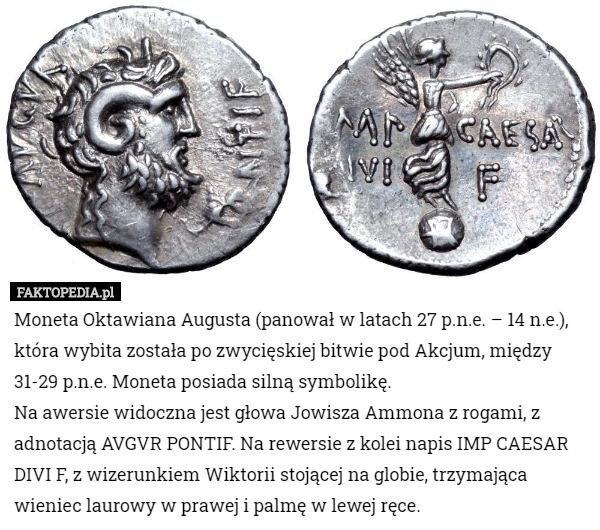 Moneta Oktawiana Augusta (panował w latach 27 p.n.e. – 14 n.e.), która wybita...