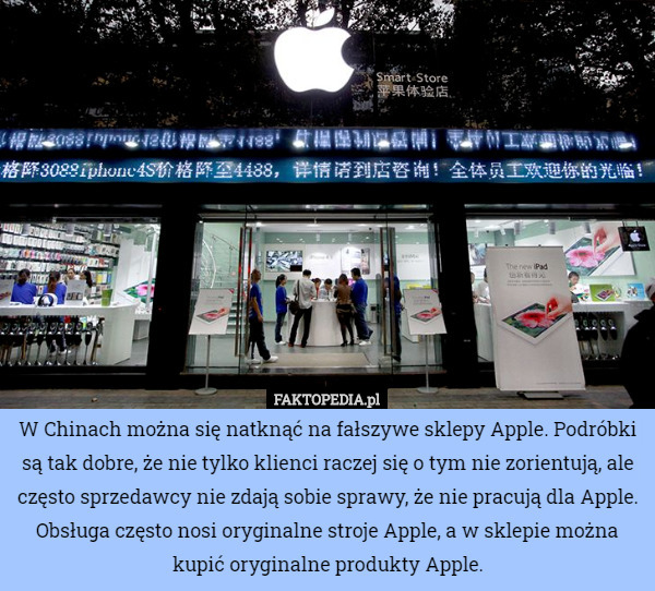 W Chinach można się natknąć na fałszywe sklepy Apple. Podróbki są tak dobre...