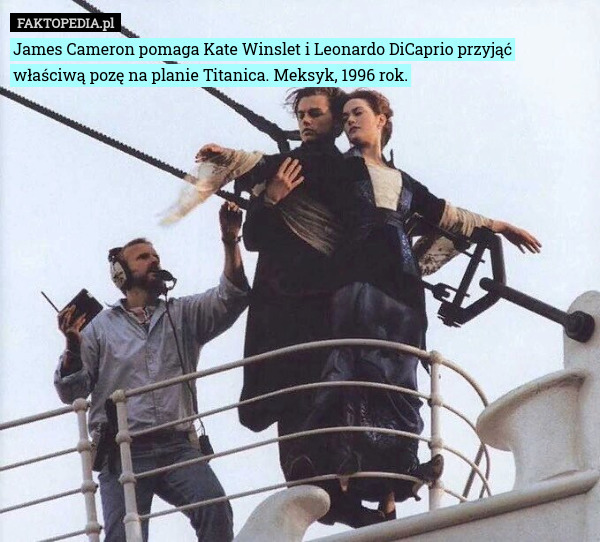 James Cameron pomaga Kate Winslet i Leonardo DiCaprio przyjąć właściwą pozę