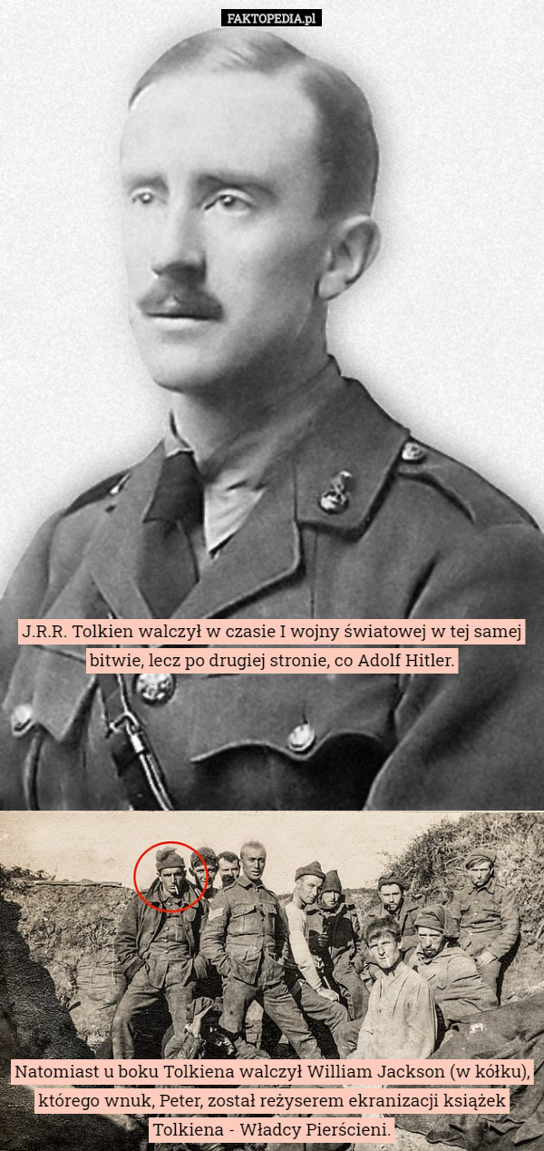J.R.R. Tolkien walczył w czasie I wojny światowej w tej samej bitwie, lecz...
