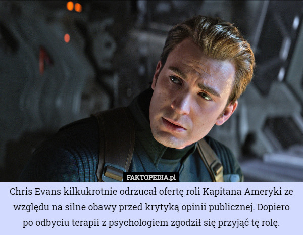 Chris Evans kilkukrotnie odrzucał ofertę roli Kapitana Ameryki ze względu...